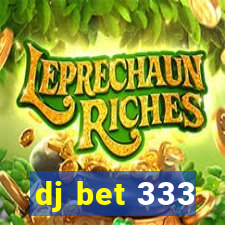 dj bet 333